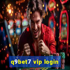 q9bet7 vip login